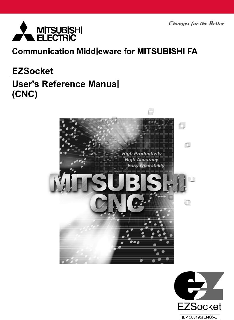 MITSUBISHI CNC EZSocket Reference Manual