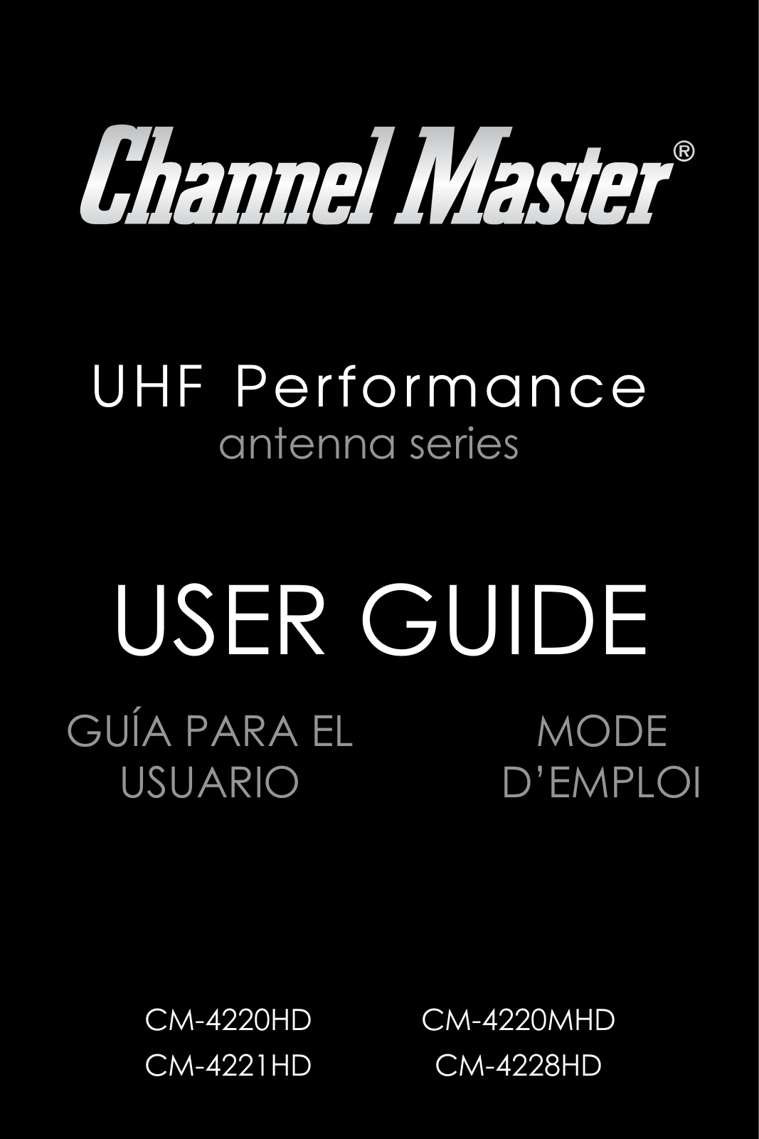 Channel Master EXTREMEtenna User Manual