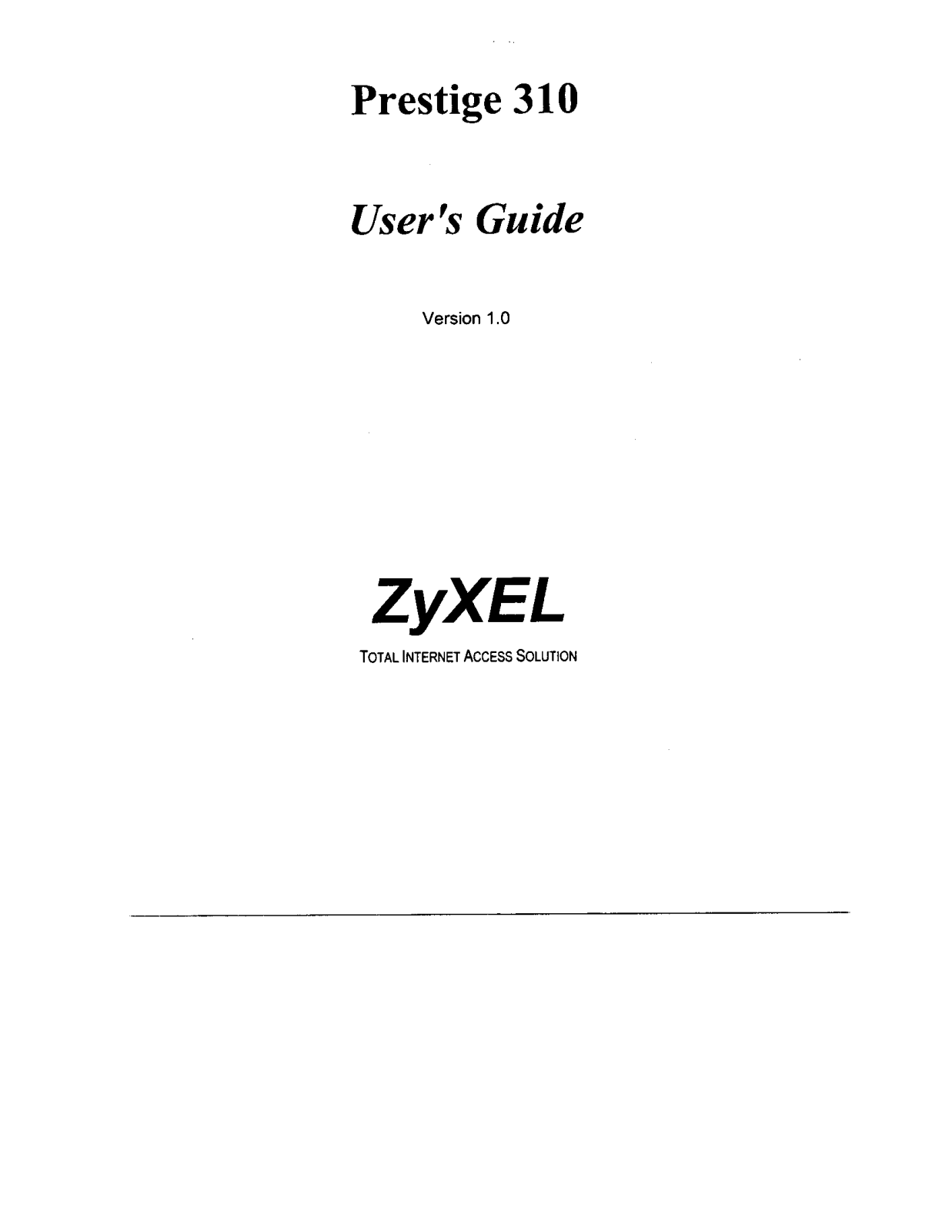 ZyXEL Communications PRESTIGE310 User Manual