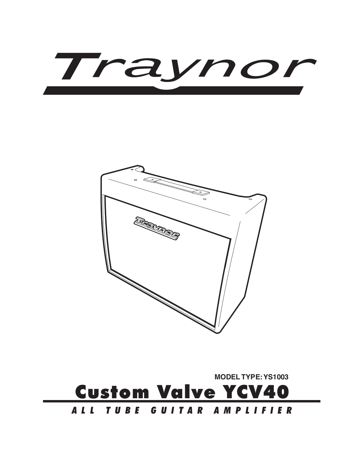 Traynor YCV40 Owner`s Manual