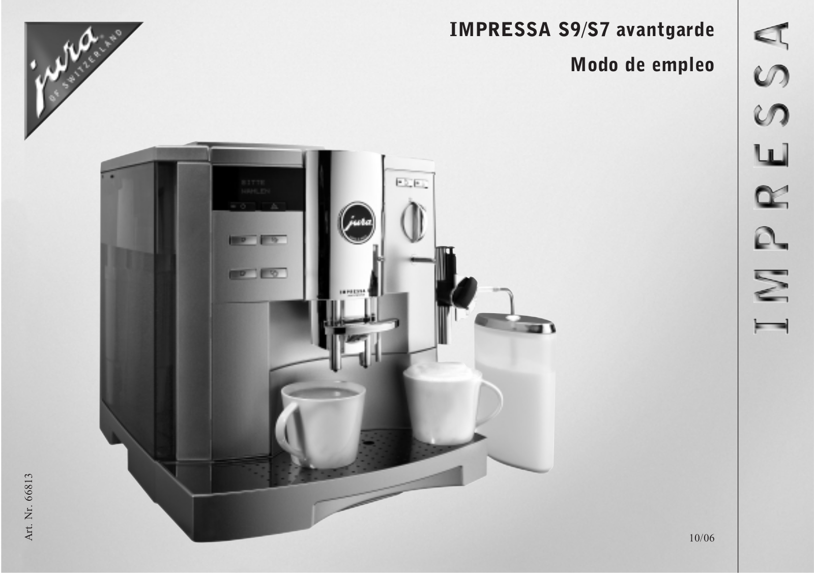 Jura IMPRESSA S7 AVANTGARDE, IMPRESSA S9 AVANTGARDE User Manual