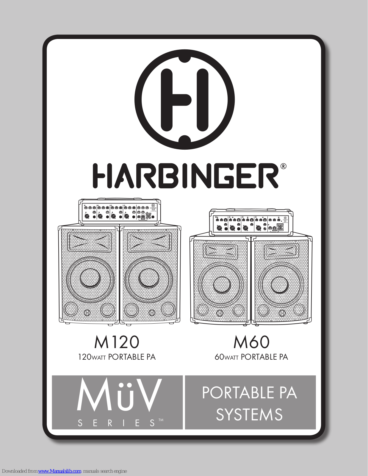 Harbinger M120, M60 User Manual - ManualMachine.com