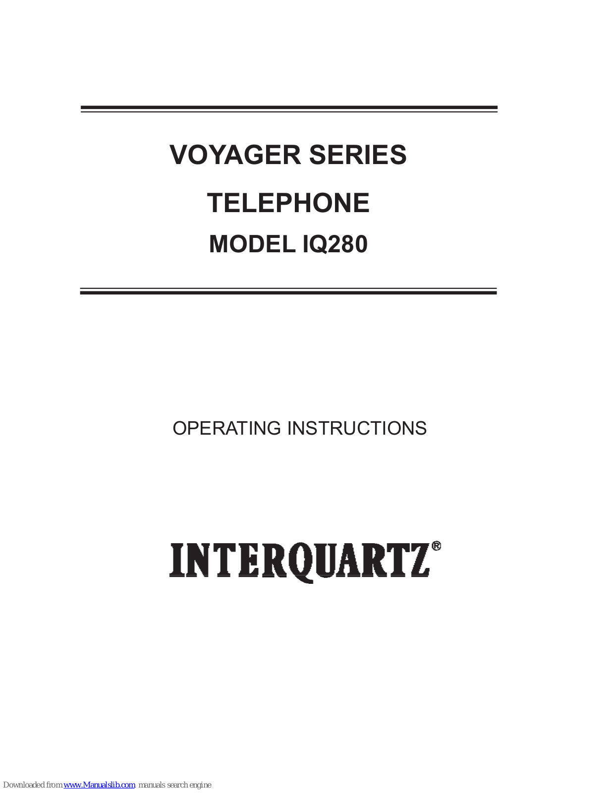 Interquartz VOYAGER IQ280 Operating Instructions Manual