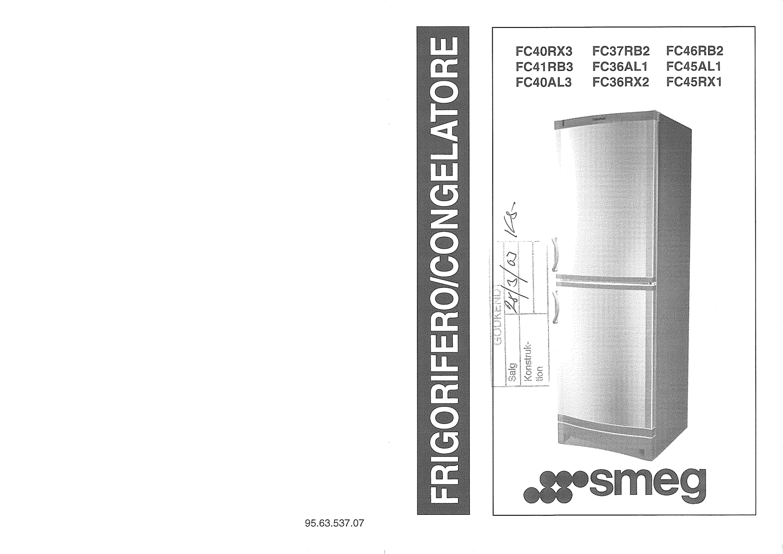 Smeg FC37RB2, FC36RX2, FC45RX1, FC41RB3, FC45AL1 User Manual