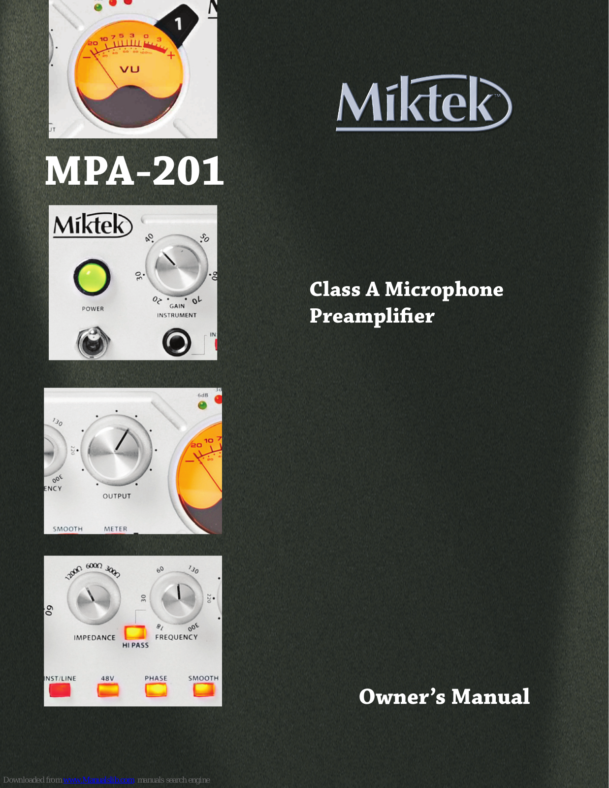 Miktek MPA-201 Owner's Manual