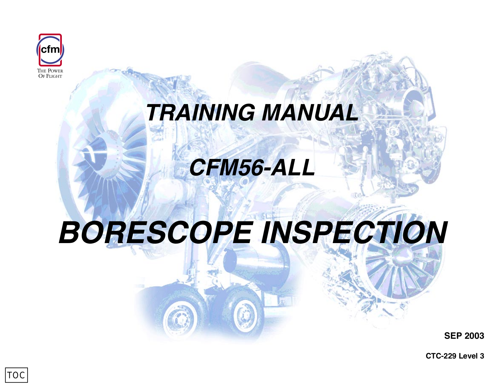 CFM CFM56 Series, CFM56-2, CFM56-5C, CFM56-7B, CFM56-3 Training Manual