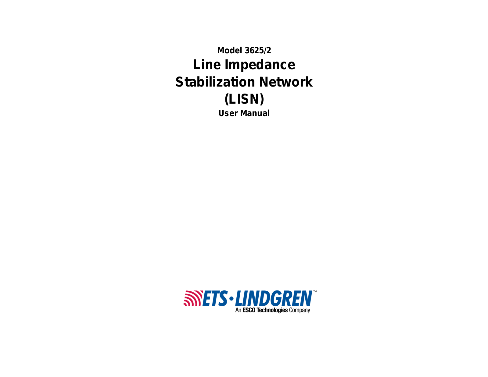 ETS-Lindgren 3625-2 User Manual