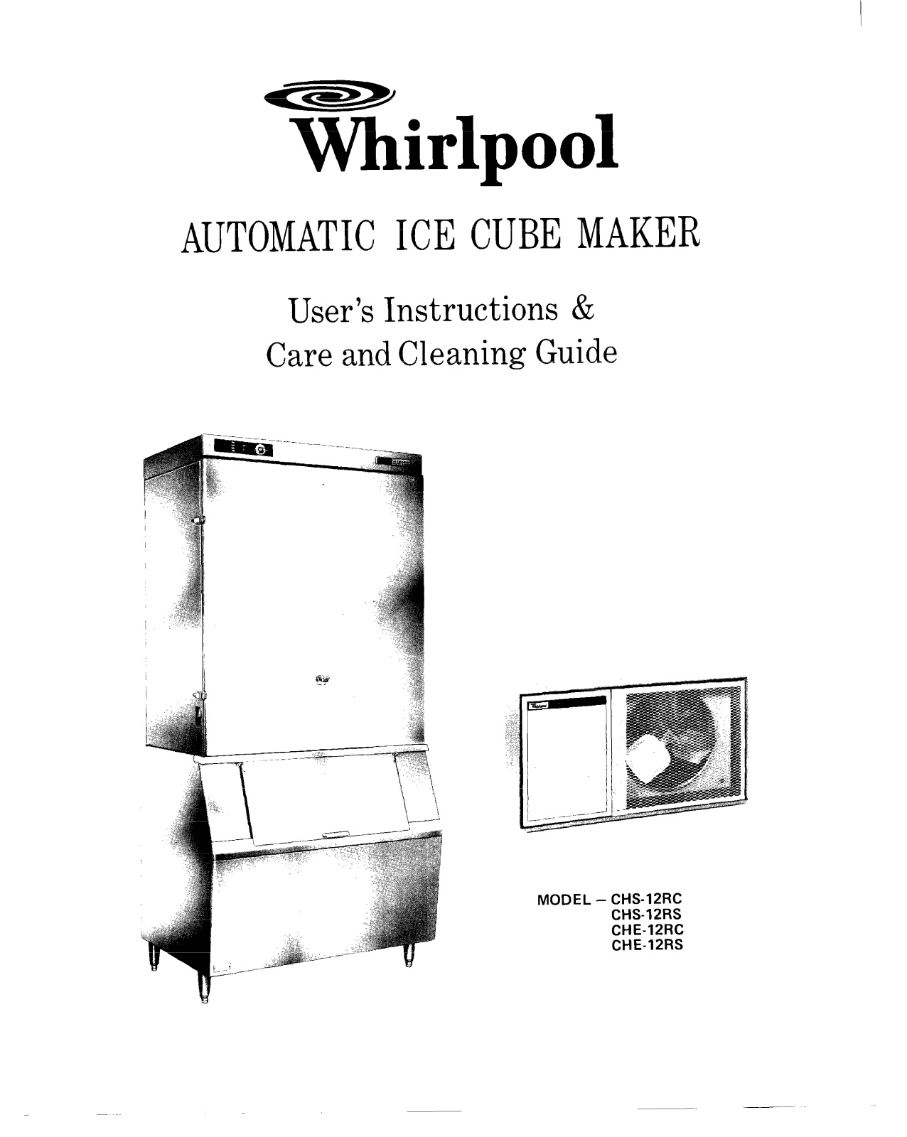 Whirlpool CHS-l2RS, CHE-12RC, CHE-12RS User Manual - ManualMachine.com