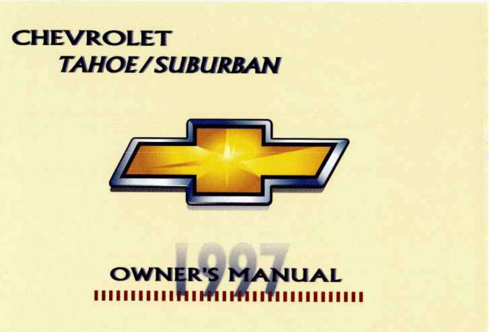 Chevrolet Tahoe Suburban 1997 Owner's Manual