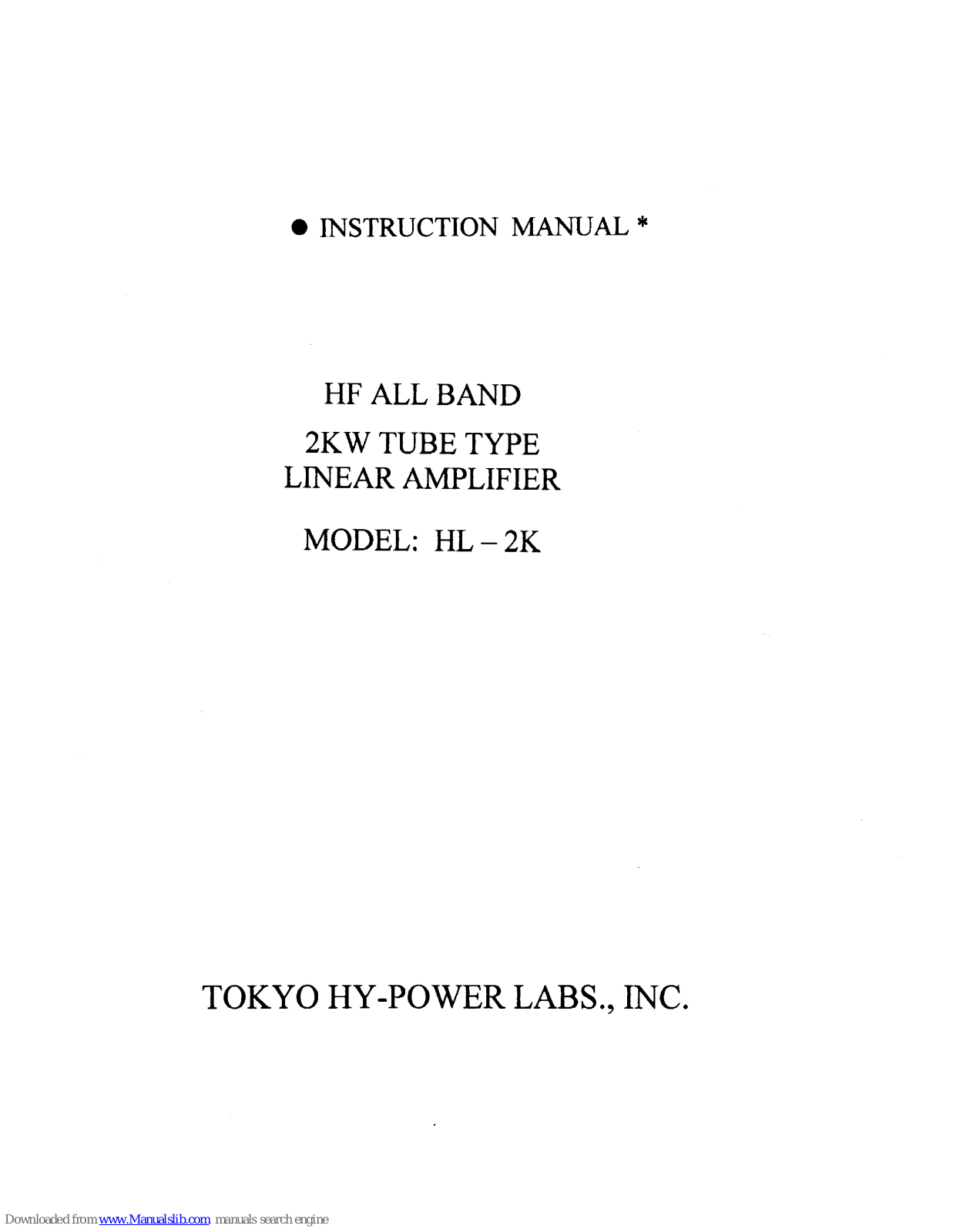 Tokyo Hy-Power HL-2K Instruction Manual