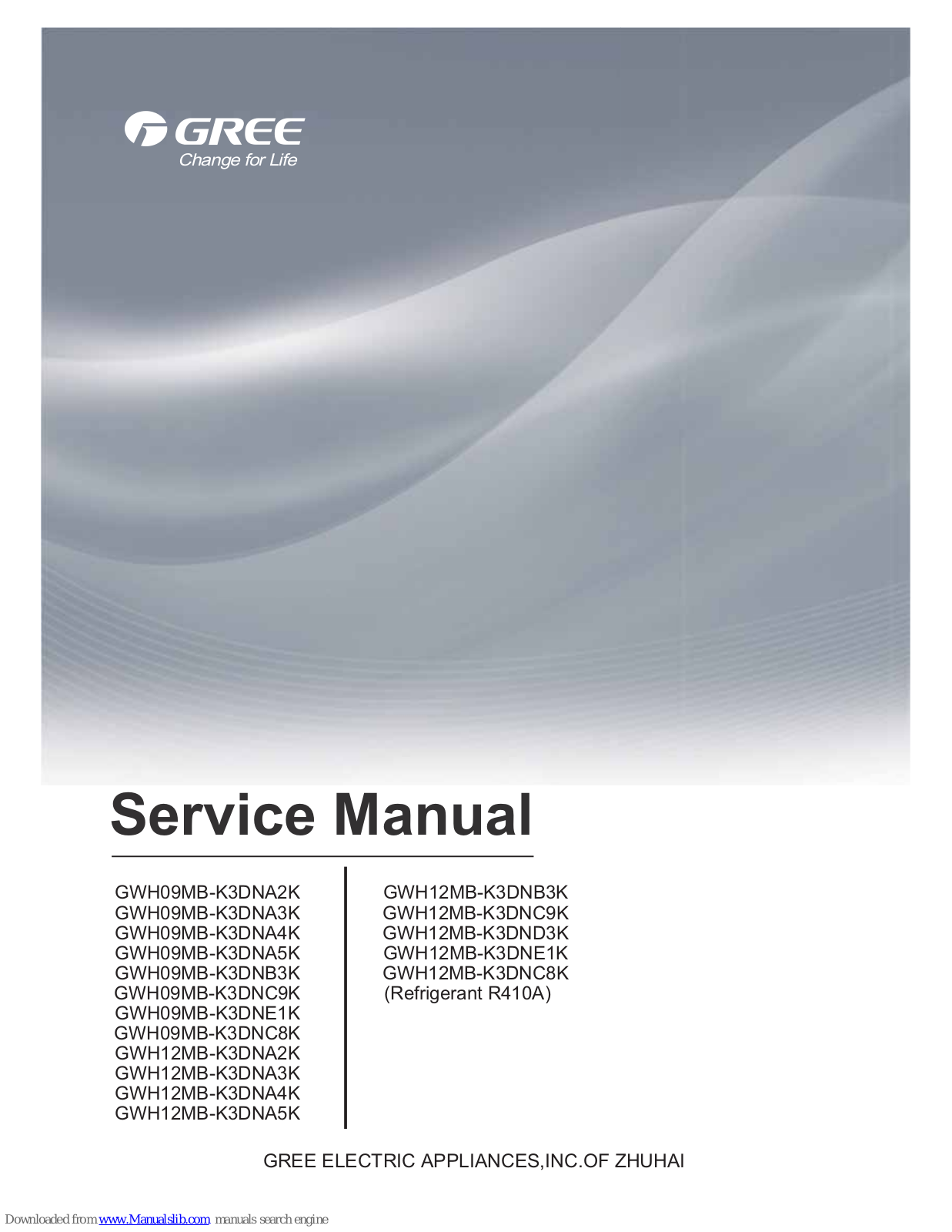 Gree GWH09MB-K3DNB3K, GWH09MB-K3DNA2K, GWH09MB-K3DNC9K, GWH09MB-K3DNE1K, GWH09MB-K3DNC8K Service Manual