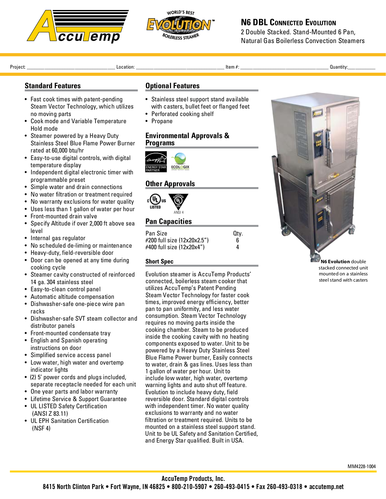 AccuTemp N6 EVOLUTION DBL CONNECTED Specifications