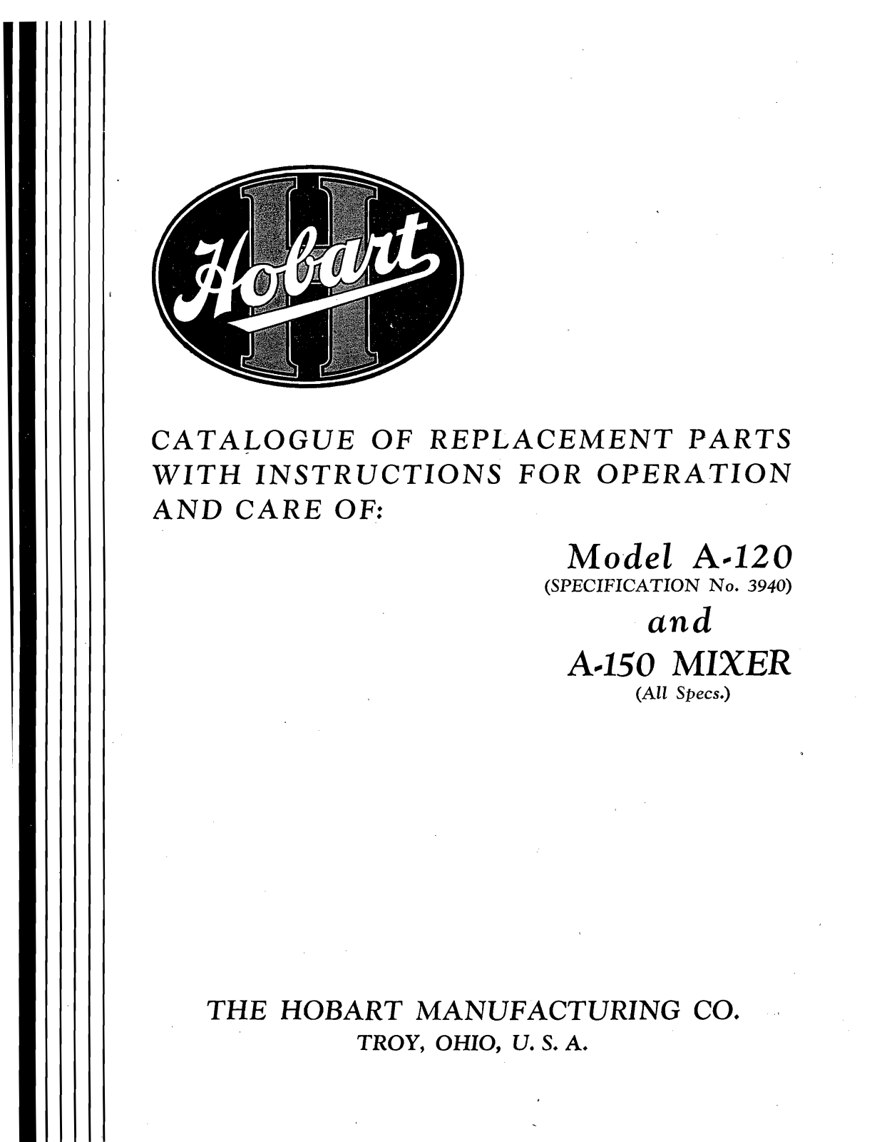 Hobart A-120, A-150 Instructions For Operation And Care