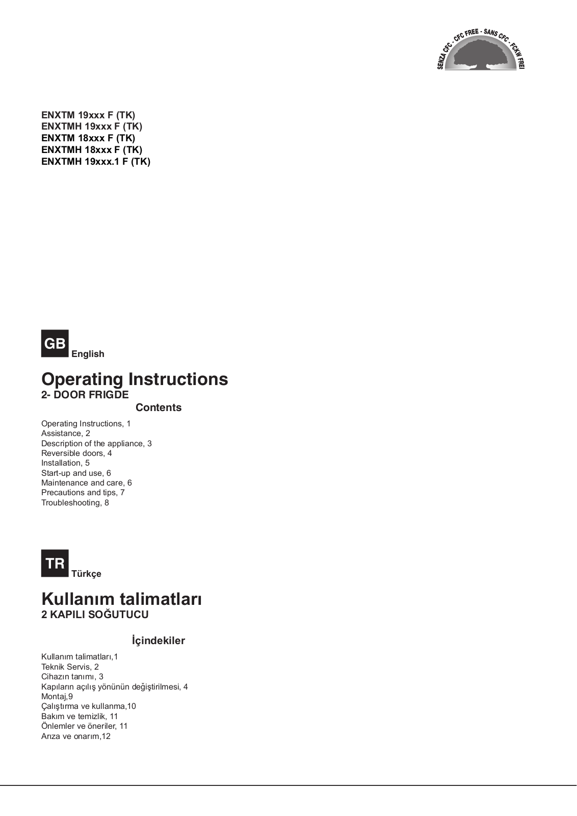 HOTPOINT/ARISTON ENXTM 18312 F (TK), ENXTM 19222.1 F (TK) Use & Care