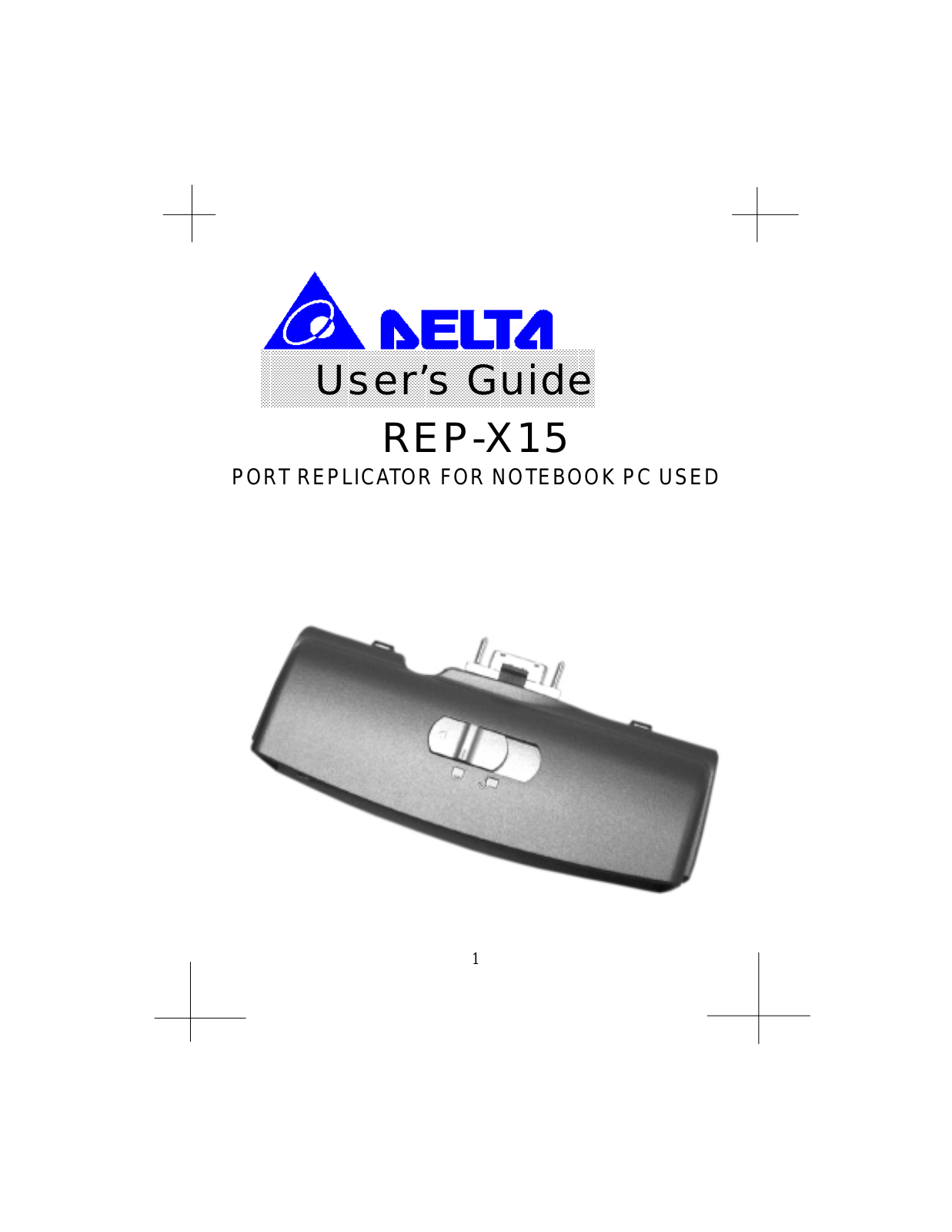 Delta Electronics orporated REP X15 User Manual