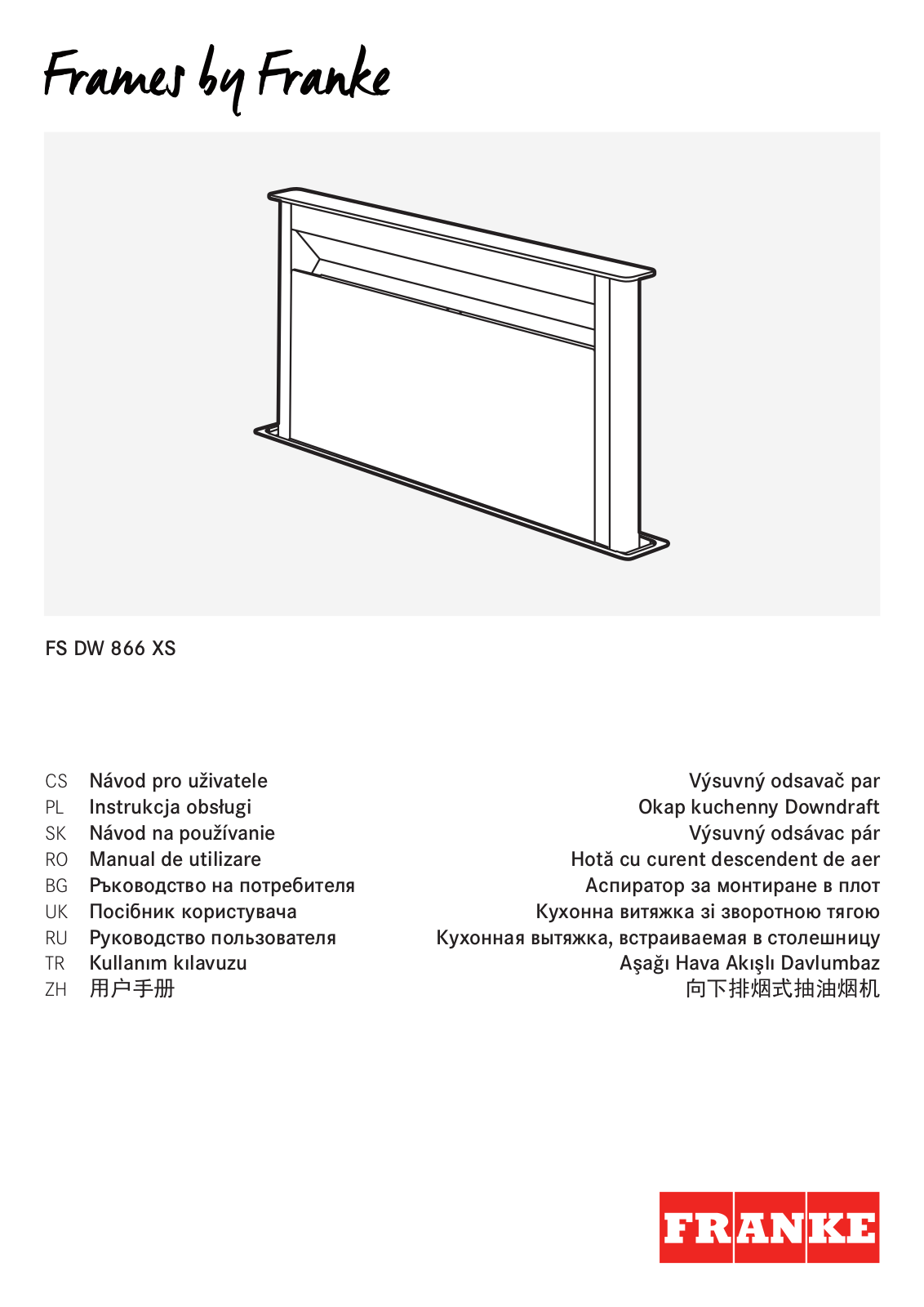 Franke FS DW 866 XS BK User manual