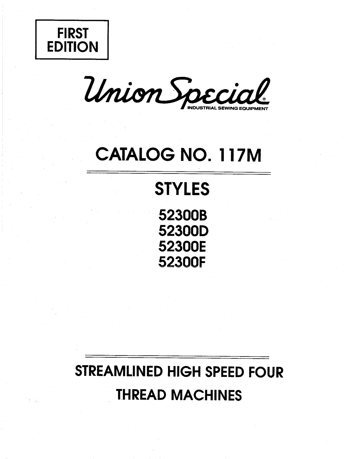 Union Special 52300B, 52300D, 52300E, 52300F Parts List