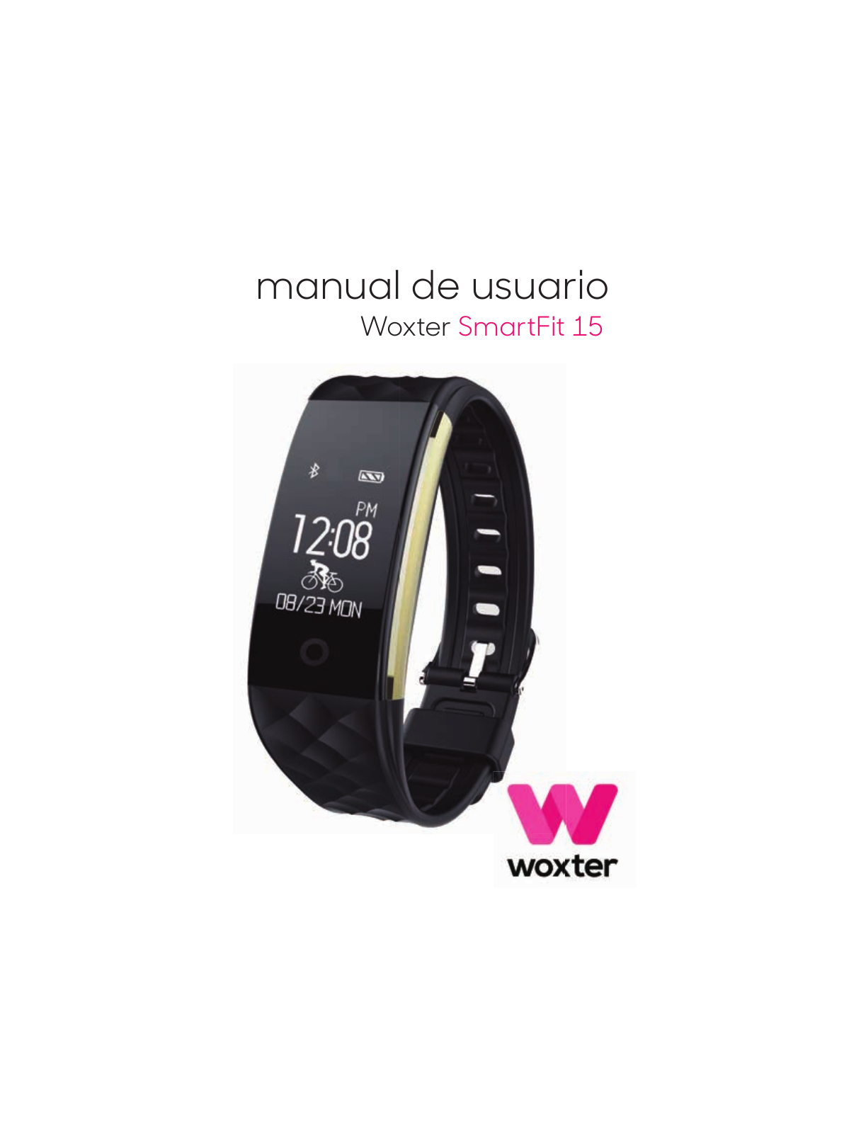 Woxter SmartFit 15 Guía de Utilización