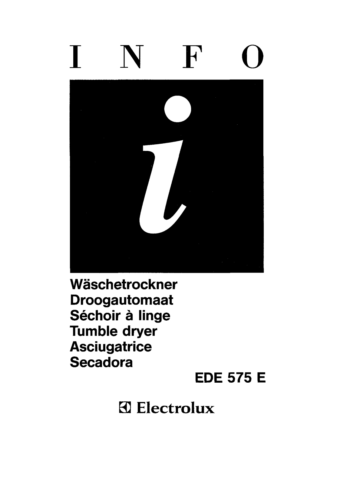 electrolux EDE575F, EDE 575E User Manual