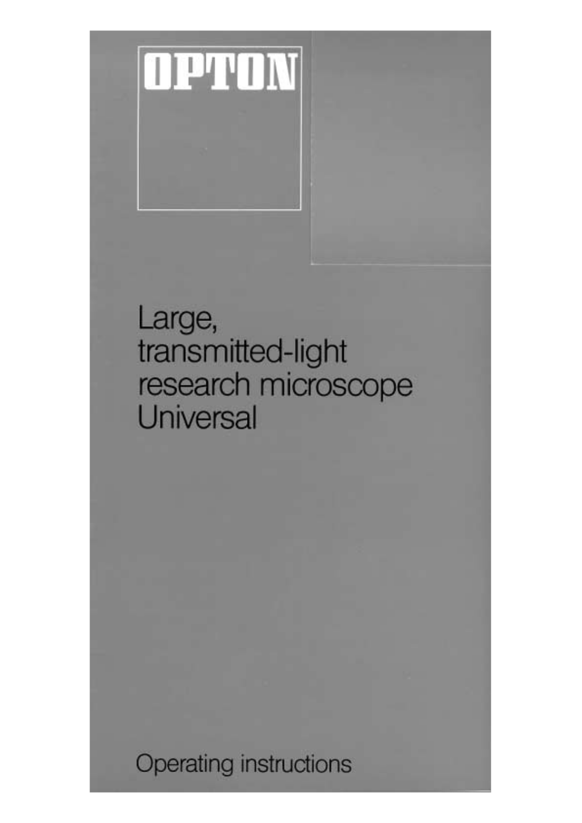Zeiss UNIVERSAL MICROSCOPE Operating Manual