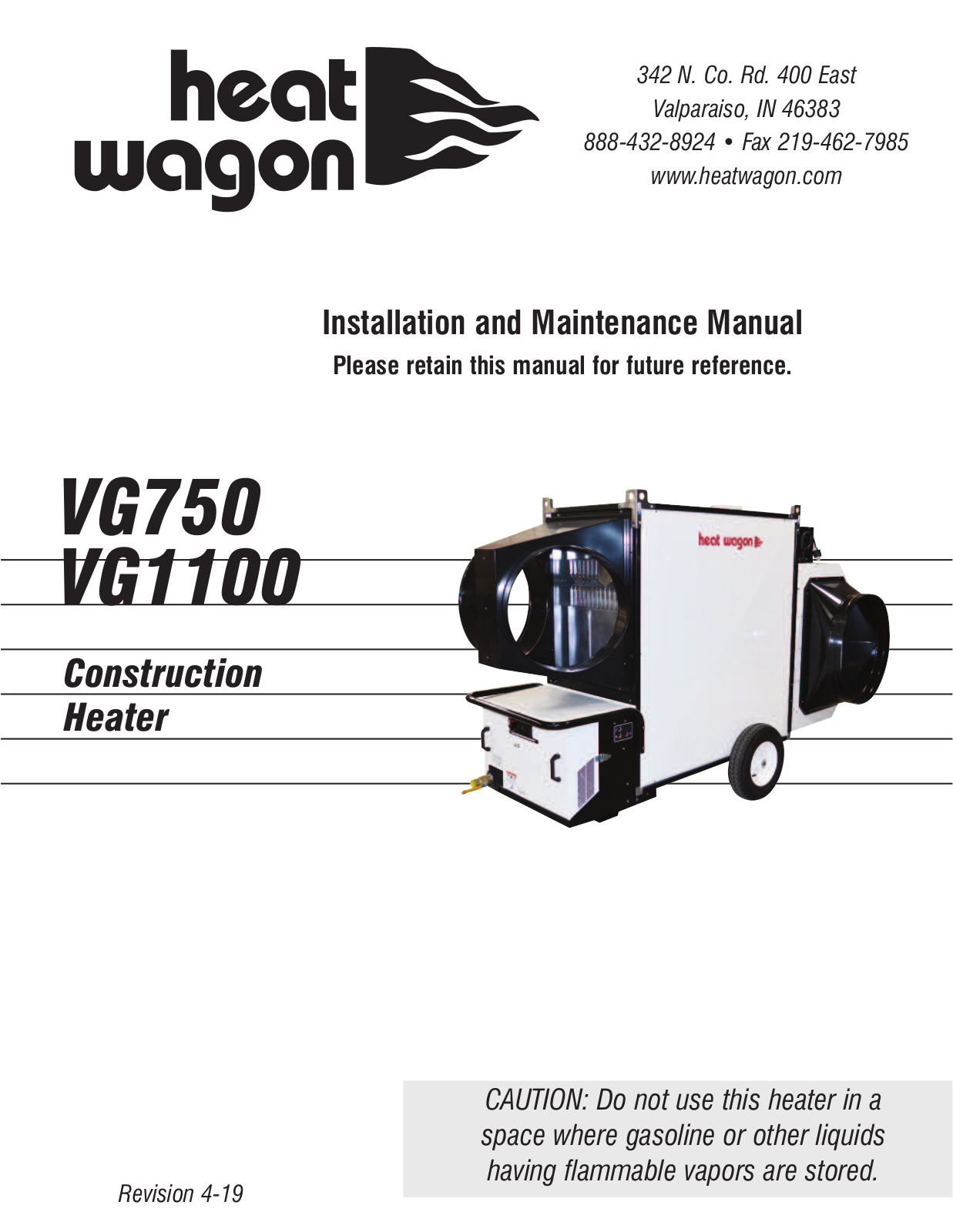 Heat Wagon VG750, VG1100 User Manual