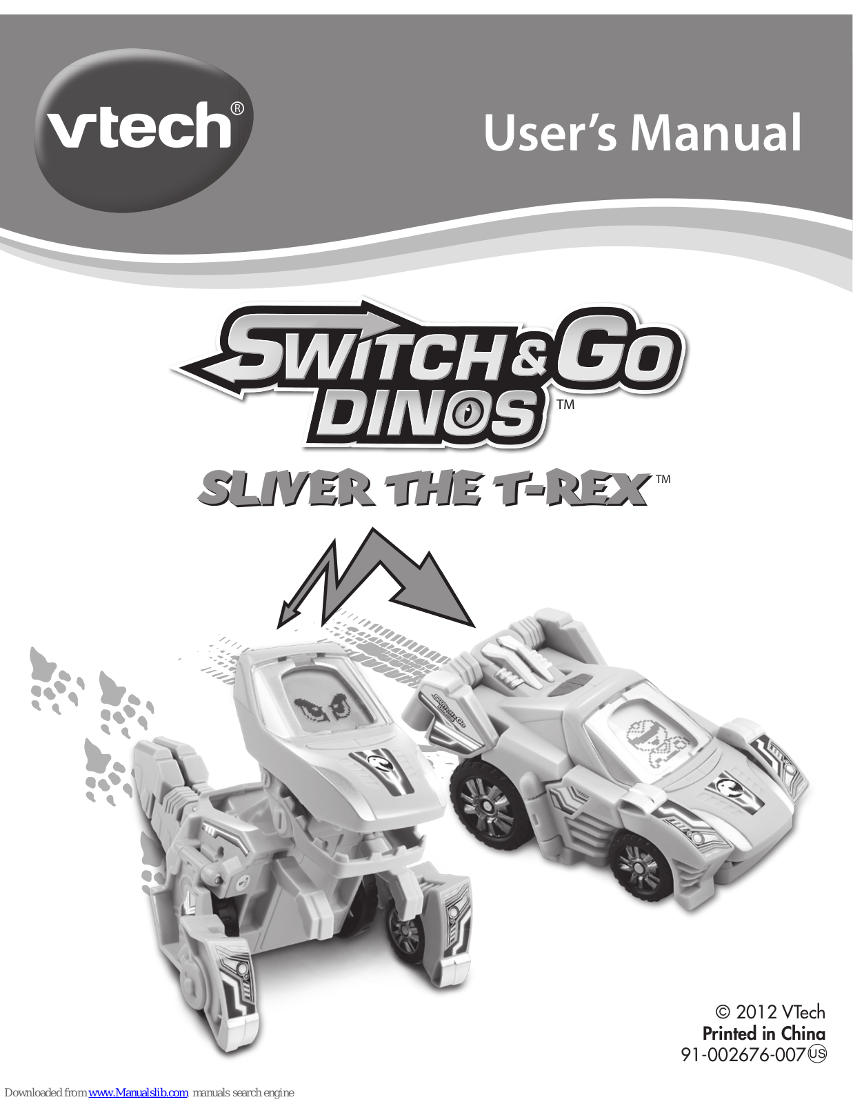 VTech Switch & Go Dinos - Sliver the T-Rex User Manual
