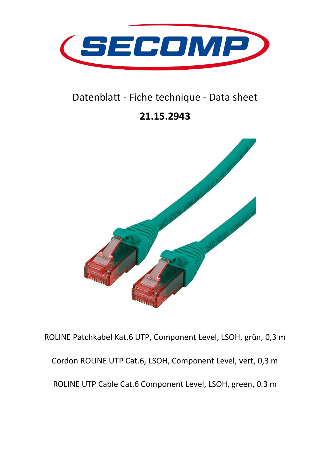 Roline 21.15.2943 User Manual