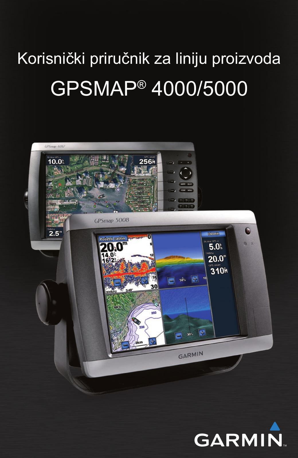 Garmin GPSMAP 4010, GPSMAP 5008, GPSMAP 5208, GPSMAP 4210, GPSMAP 4208 User Manual