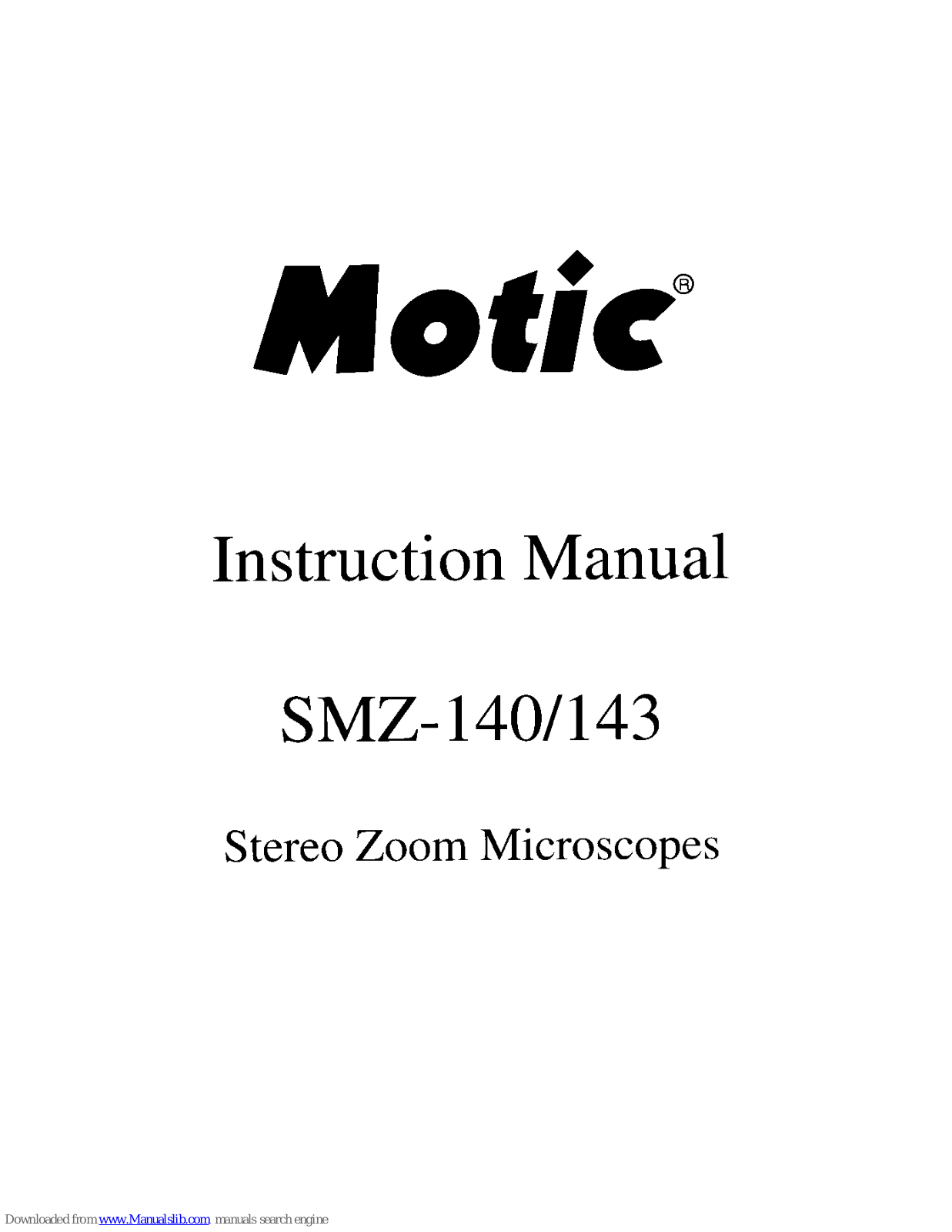 Motic SMZ-140, SMZ-143 Instruction Manual