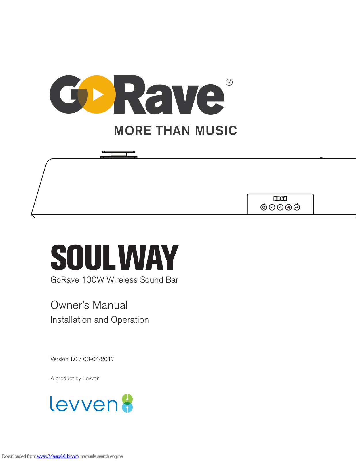 GoRave SOULWAY Owner's Manual Installation And Operation