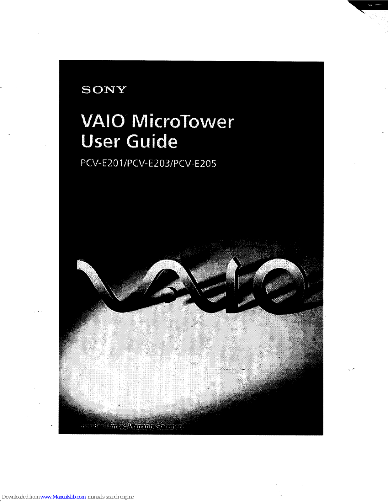 Sony Vaio MicroTower PCV-E201,Vaio MicroTower PCV-E203,Vaio MicroTower PCV-E205 User Manual