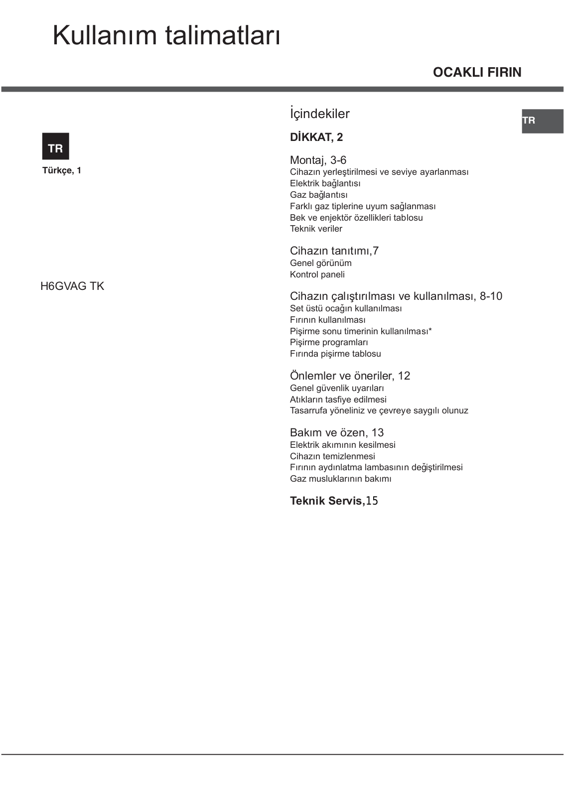 HOTPOINT/ARISTON H6GVAG (W) TK User Manual