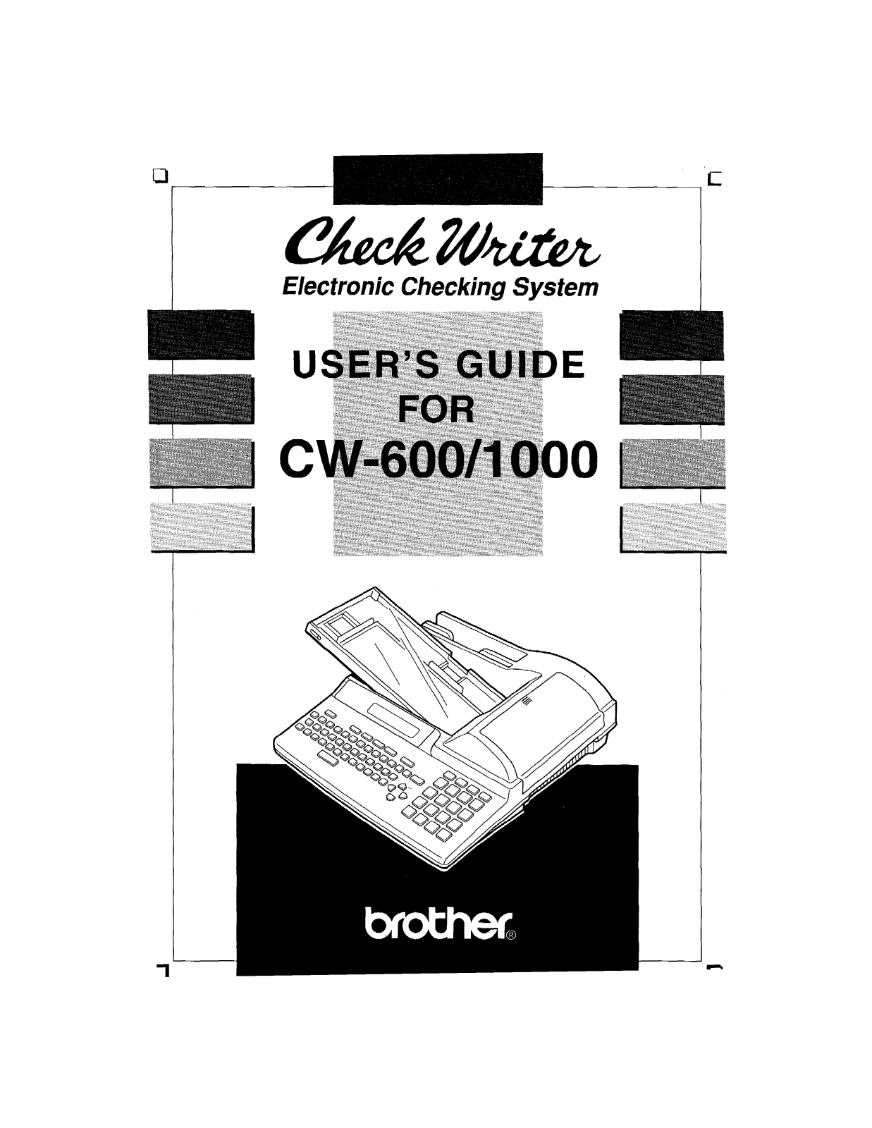 Brother 1000, CW - 600 User Manual