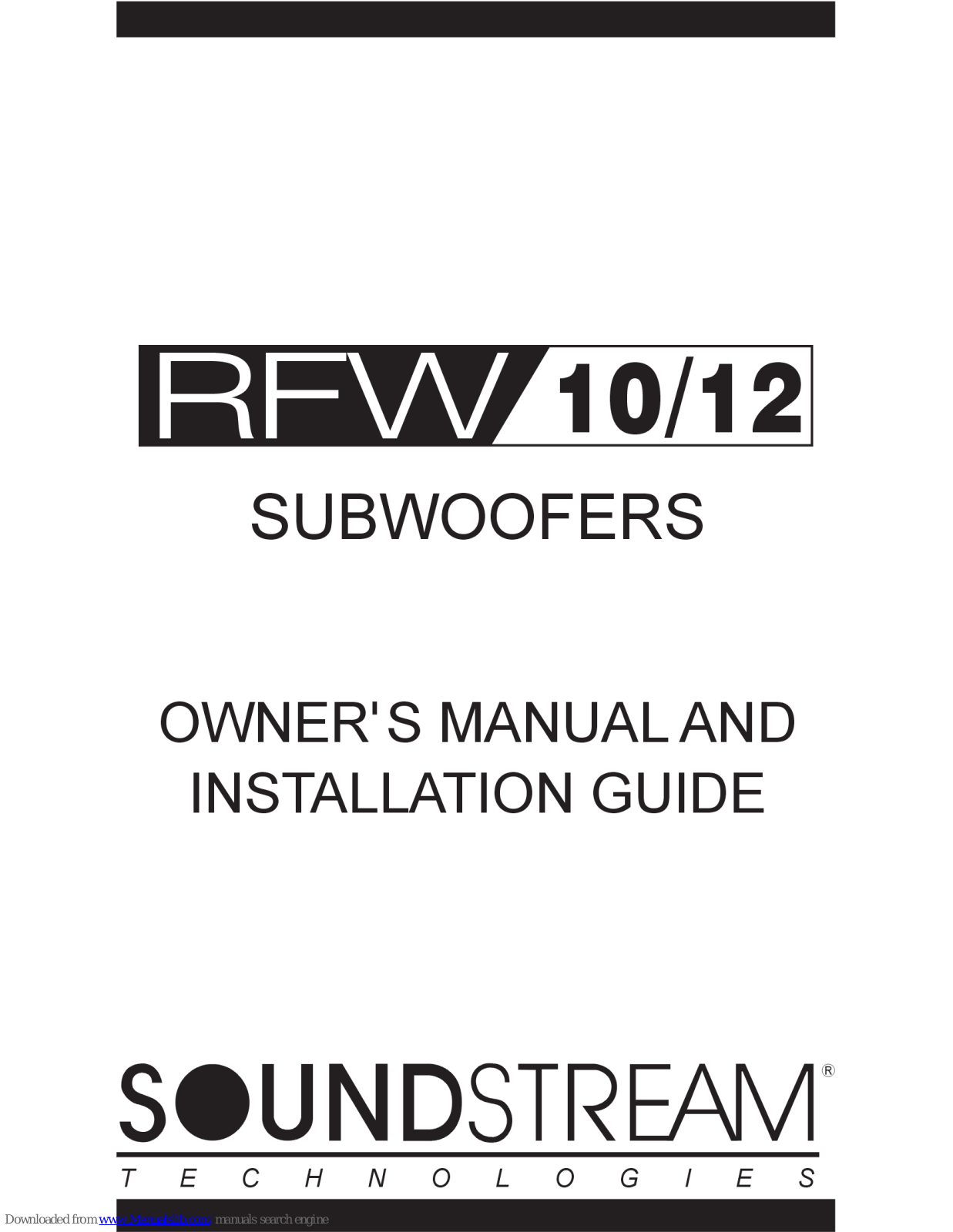 Soundstream RFW-10, RFW-12 Owner's Manual And Installation Manual