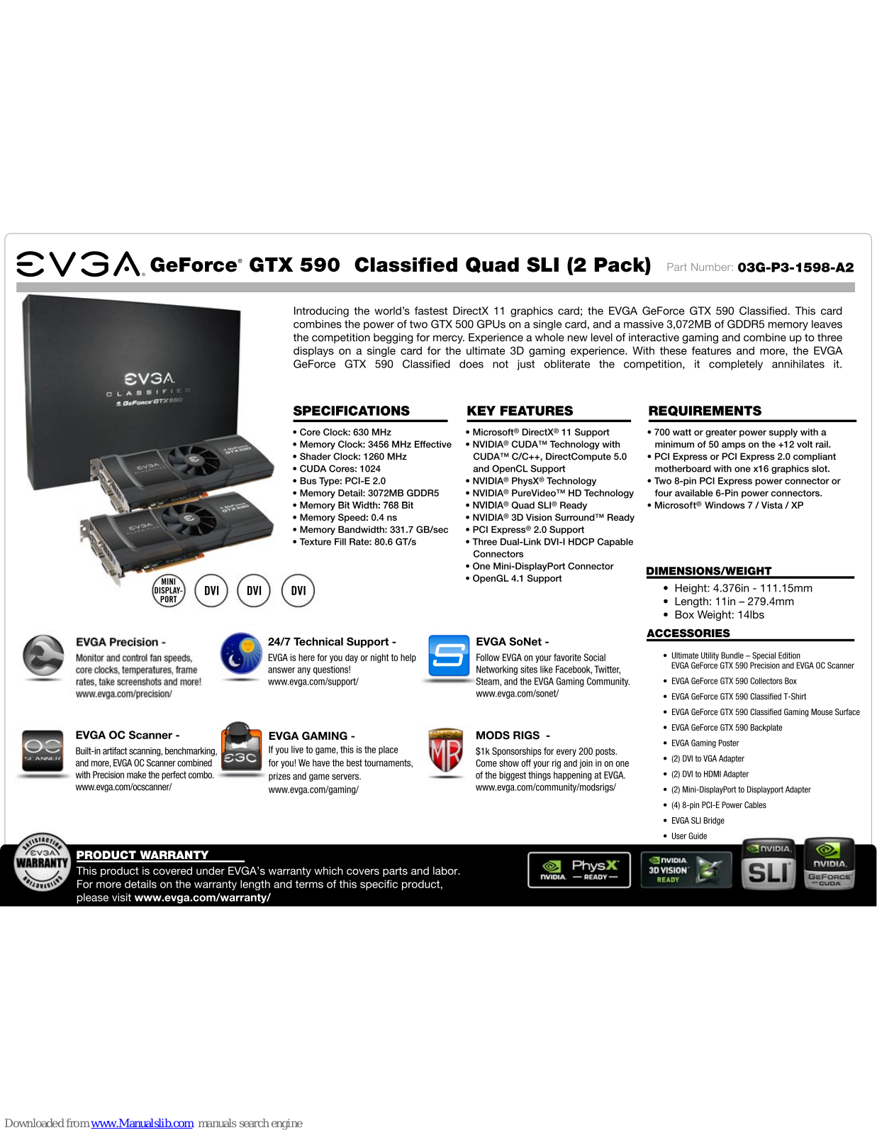 EVGA GeForce GTX 590 Classified Quad SLI 2 Pack, 03G-P3-1598-A2 Specification - ManualMachine.com