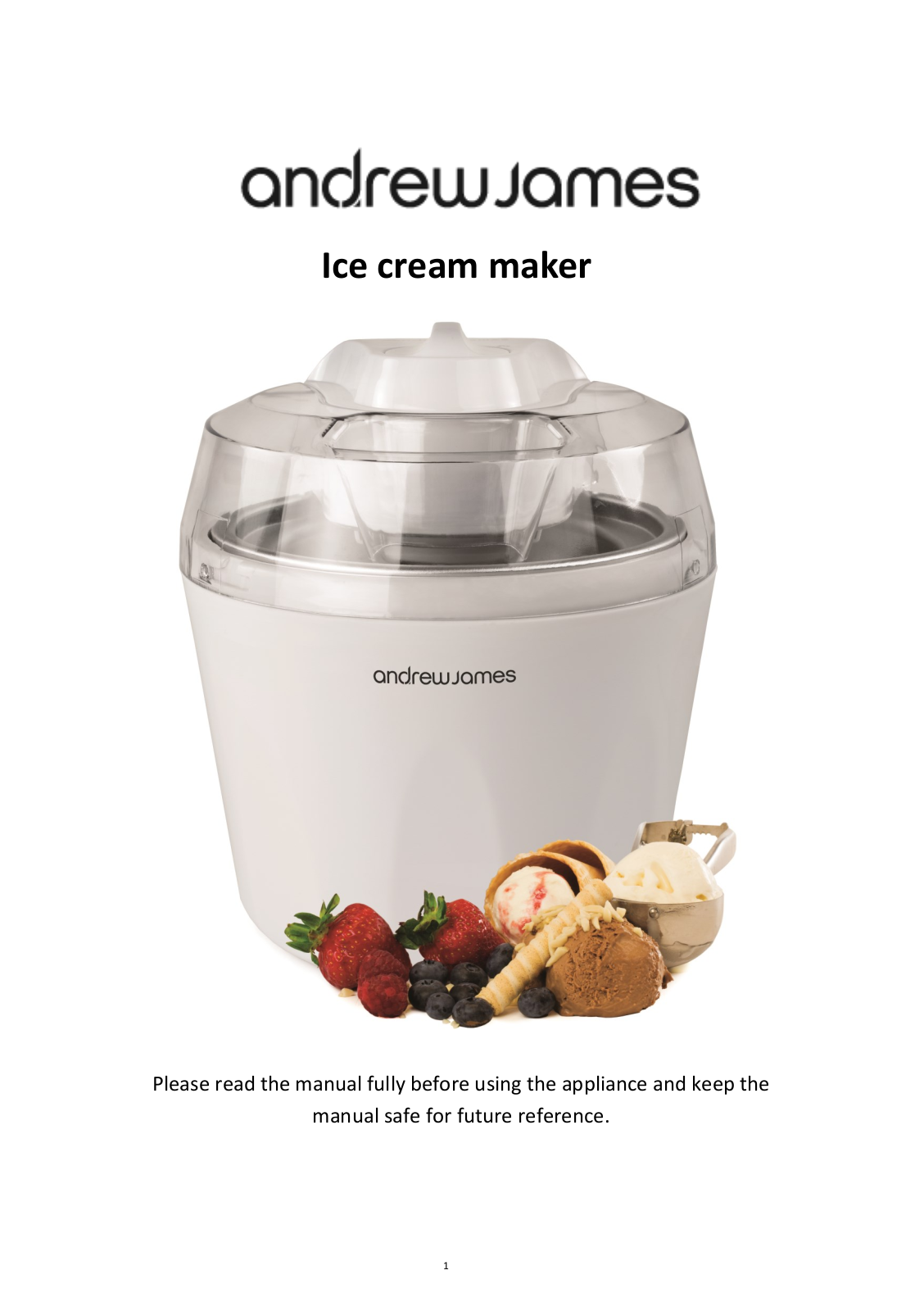 Andrew James Ice Cream Maker with Spare Bowl User Manual