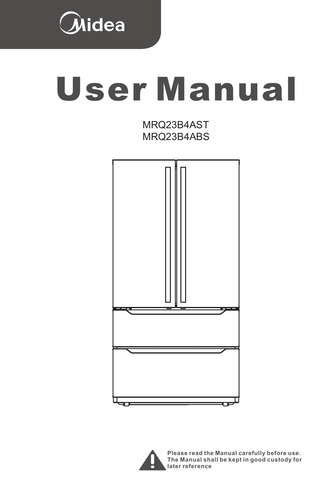 Midea MRQ23B4AST, MRQ23B4ABS User Manual