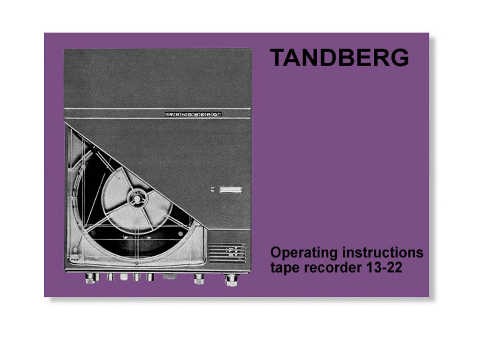 Tandberg 13 Owners manual