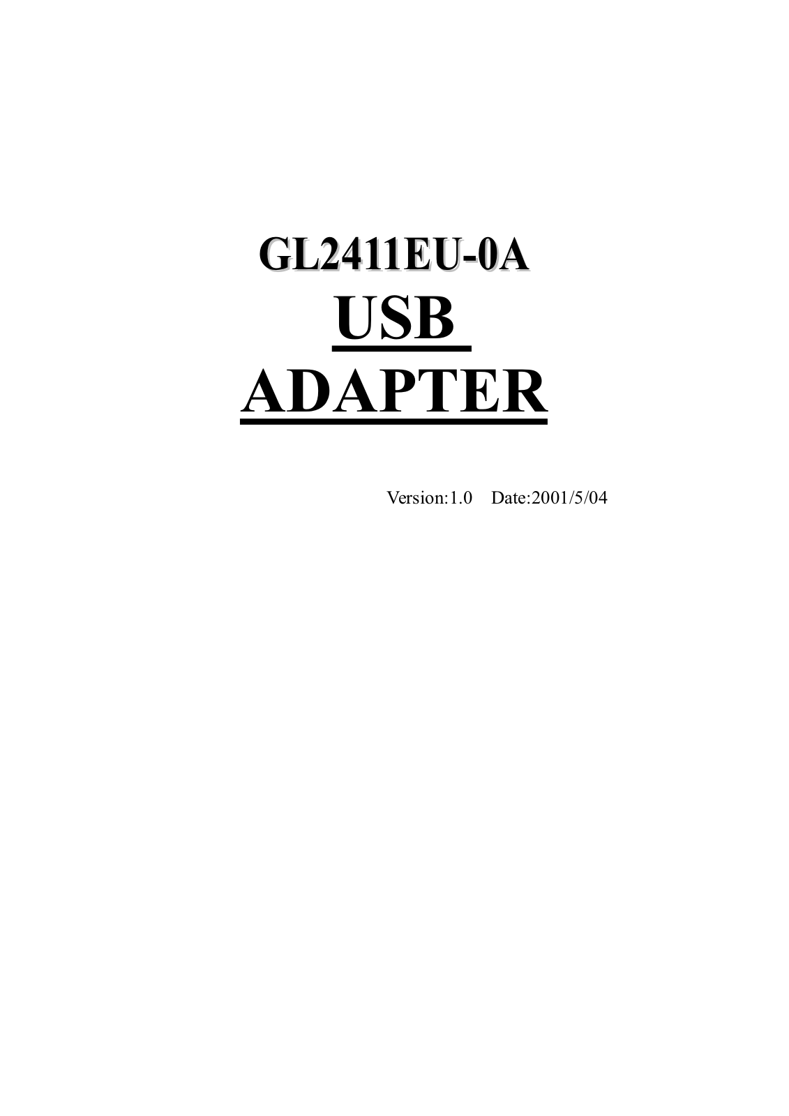 Global Sun Technology GL2411USB Users Manual