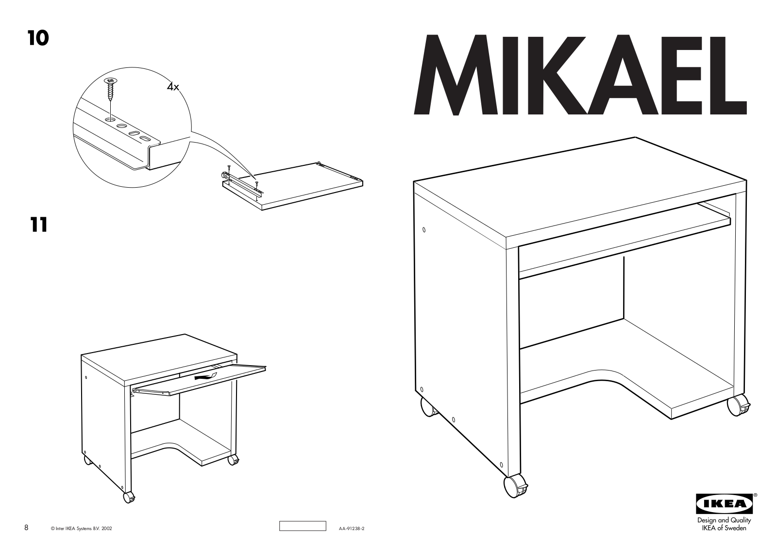 IKEA MIKAEL COMPUTER TABLE W- CASTERS 30X20 Assembly Instruction