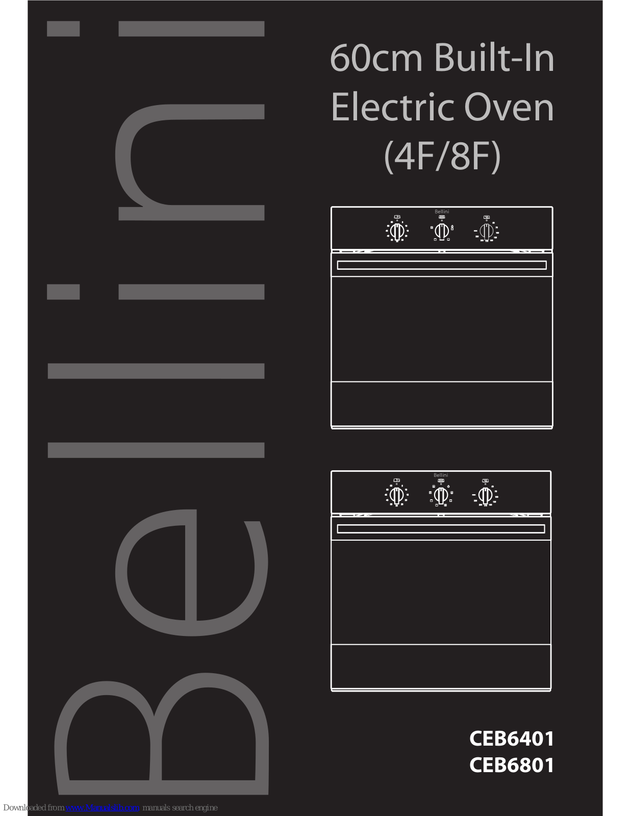 Bellini CEB6401, CEB6801 User Manual - ManualMachine.com