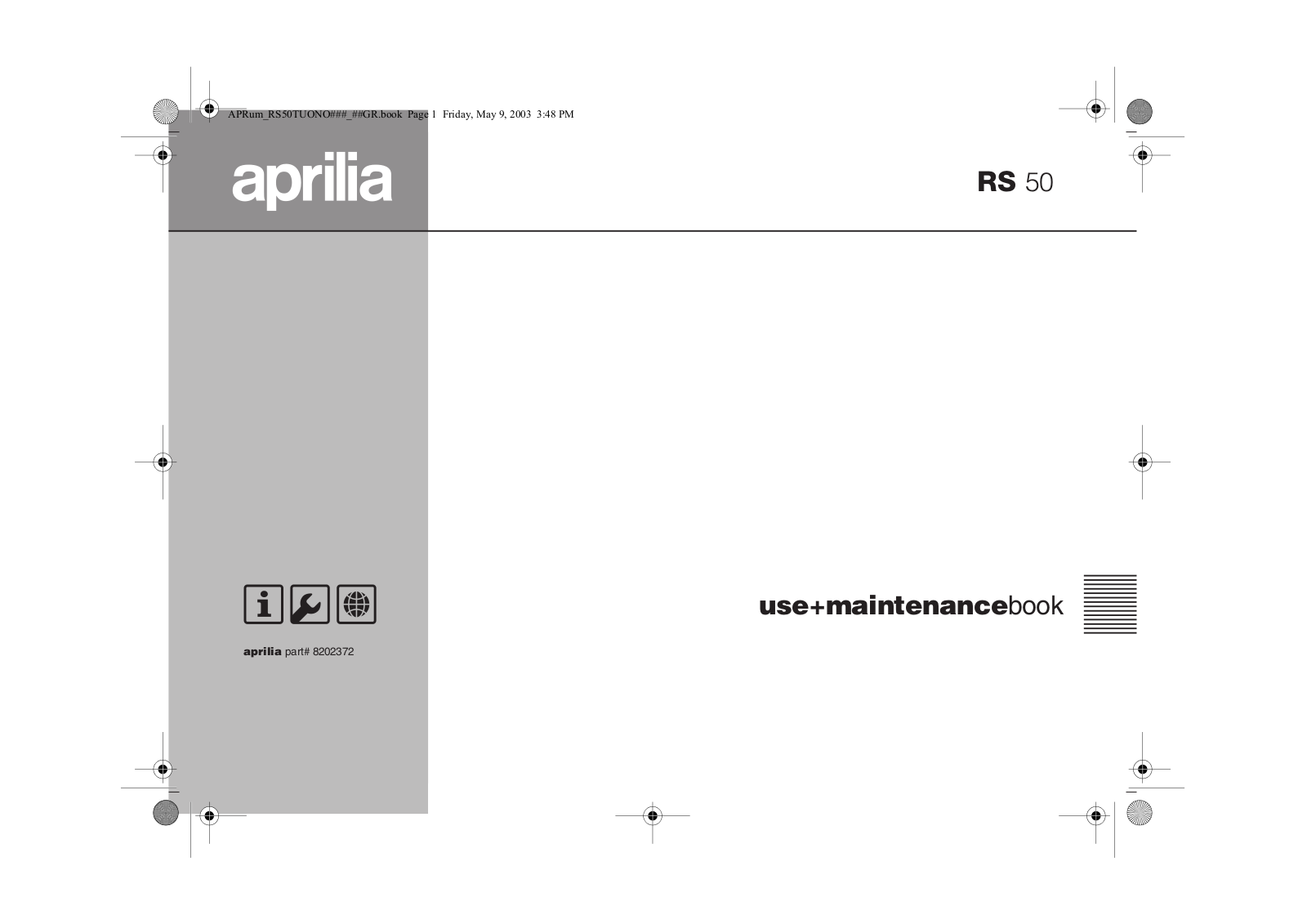 Aprilia RS 50 2003 Owner's manual