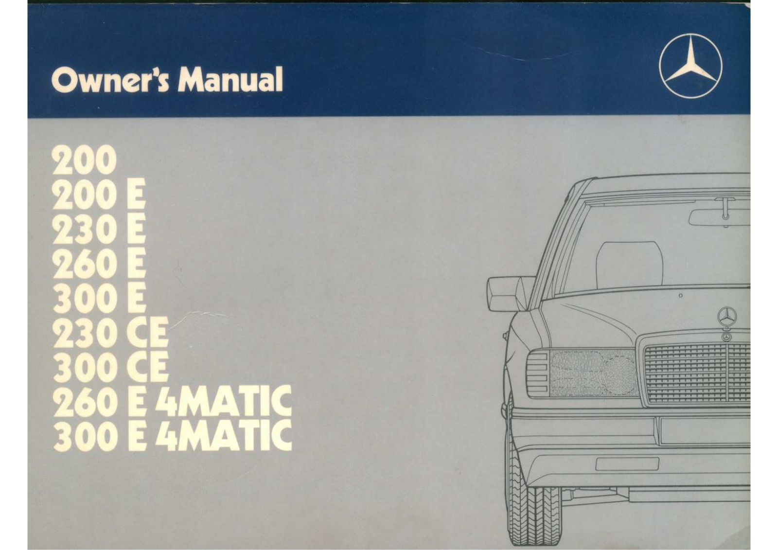 Mercedes 260E, 230CE, 300CE, 300E, 200E owners Manual