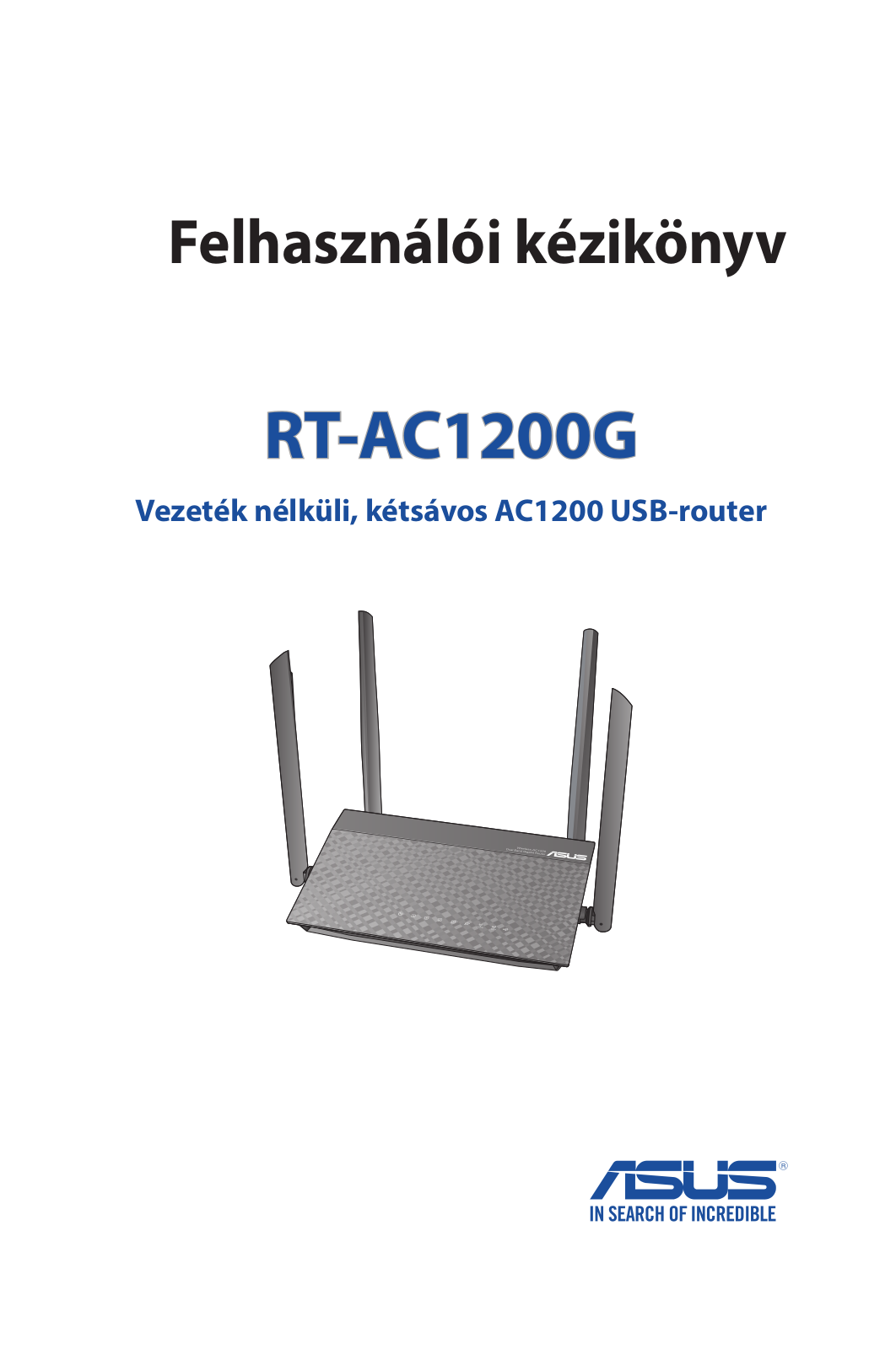 Asus RT-AC1200G+ User’s Manual