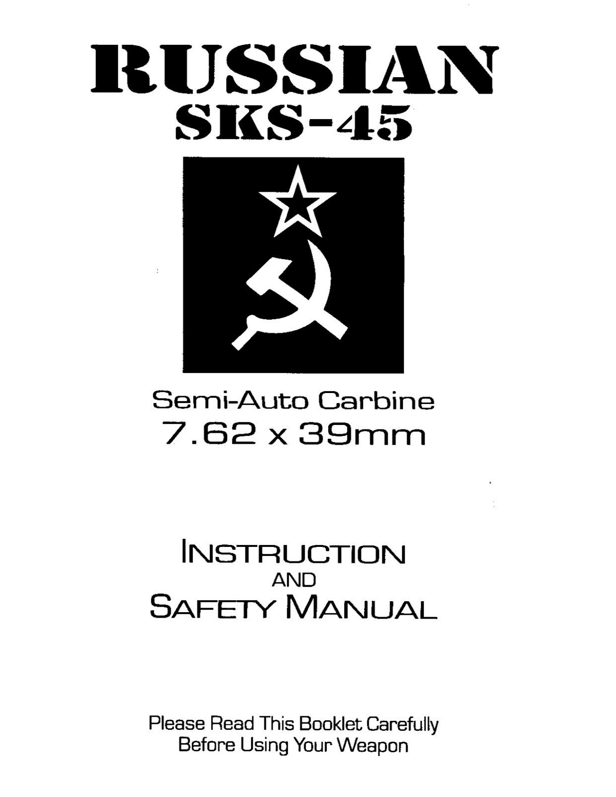 sks 45 User Guide