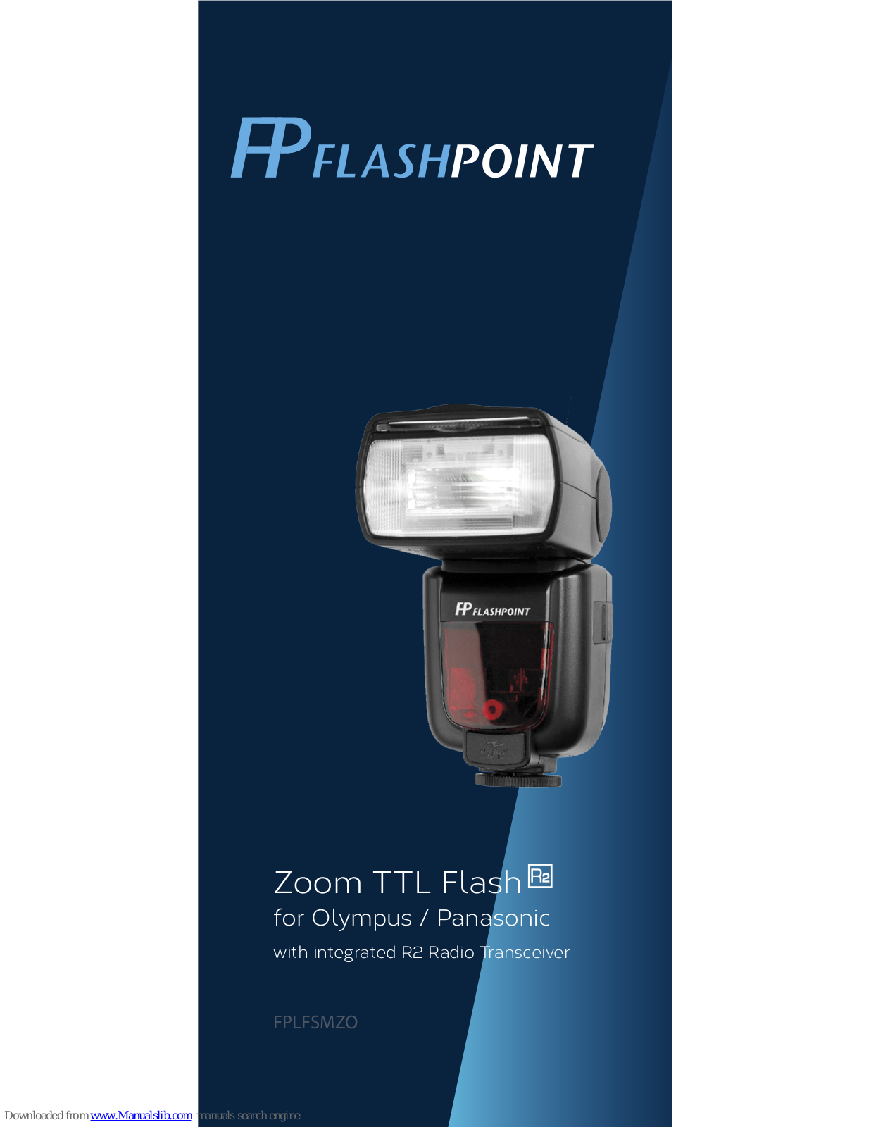 FlashPoint ZOOM TTL FLASH R2, FPLFSMZO User Manual