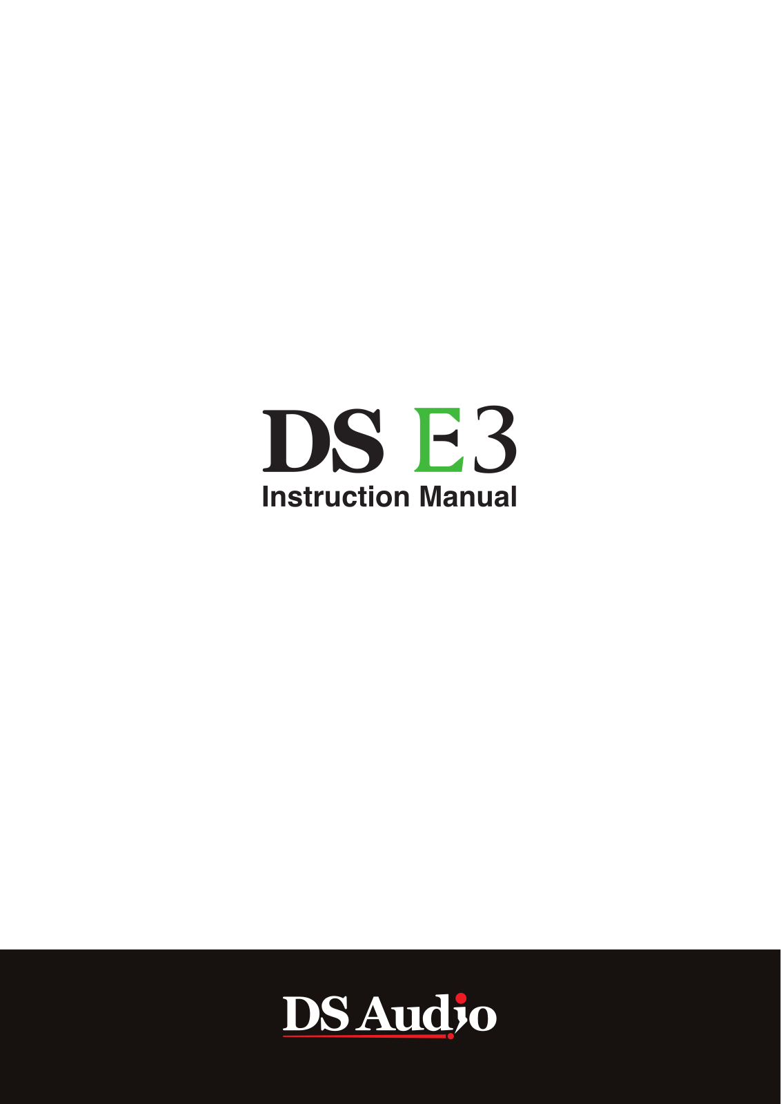 DS Audio DS-E3 User guide - ManualMachine.com
