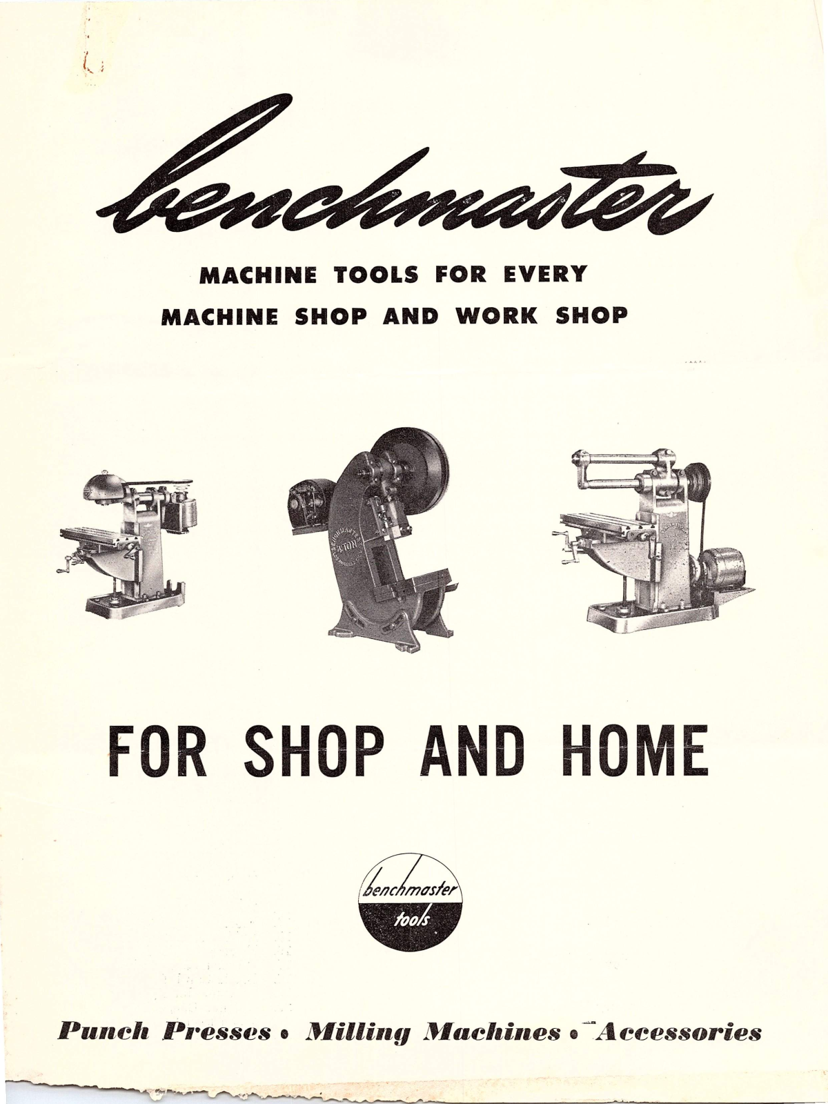 Benchmaster Manufacturing Benchmaster Machine Tools for Machine Shop & Work Shop General Line Catalogs - ManualMachine.com