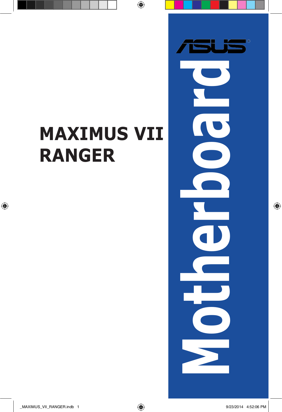 Asus MAXIMUS VII RANGER User’s Manual