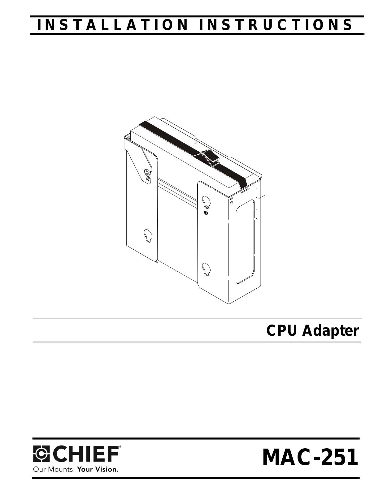 CHIEF MAC251 User Manual